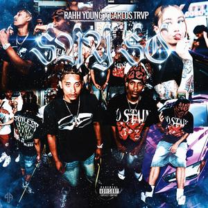 Say So (feat. Carlos Trvp) (Explicit)