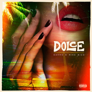 Dolce (Explicit)