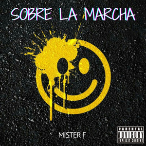 Sobre la Marcha (Explicit)