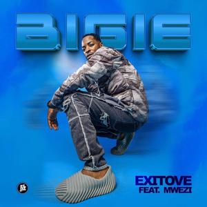 Bigie (feat. Mwezi) (Explicit)