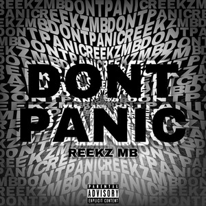 Dont Panic (Explicit)