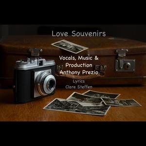 Love Souvenirs (feat. Anthony Prezio)