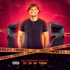 5 Minutinhos do CTL (Explicit)