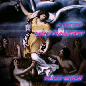 A Letter From Purgatory