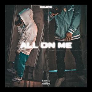 All On Me (Explicit)