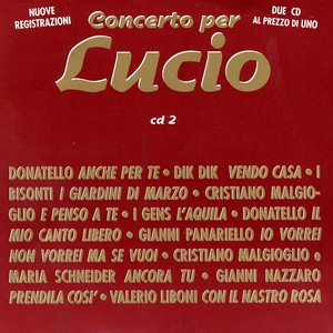 Concerto Per Lucio Vol 2