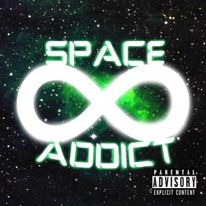 Space Addict (Explicit)