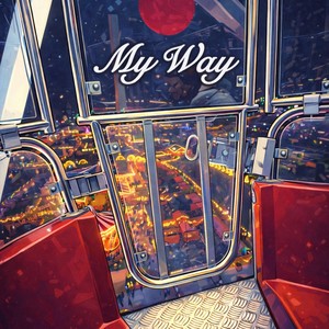 My Way (Explicit)