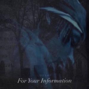 For your information (Explicit)