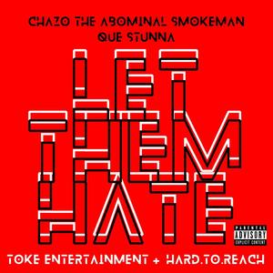 Let Them Hate(feat. Que Stunna) (Explicit)