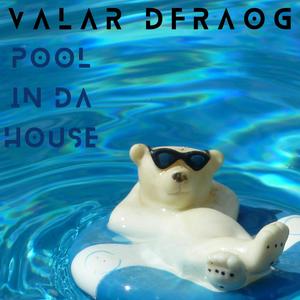 Pool in da House (Club Mix)