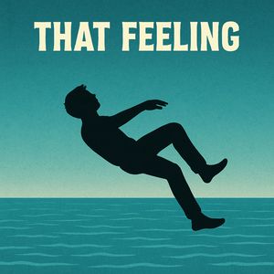 That Feeling