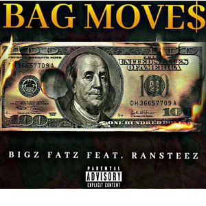 Bag Move$ (Explicit)