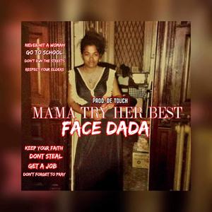 Mama Try Her Best (Radio Edit)