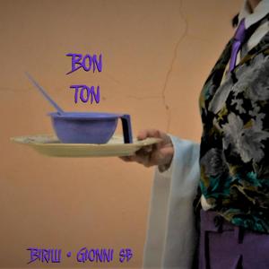 BON TON (Explicit)