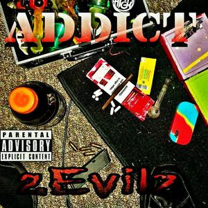 ADDICT (Explicit)