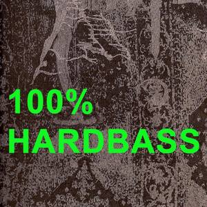 100% Hardbass