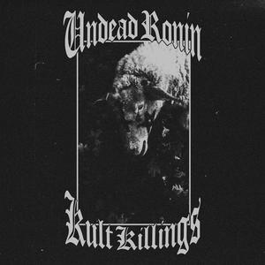KULT KILLINGS (Explicit)