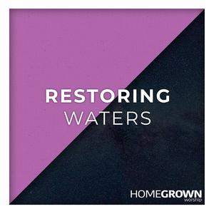 Restoring Waters