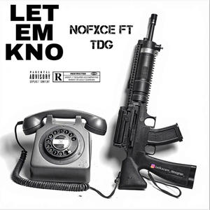 Let Em Kno (feat. TDG) (Explicit)