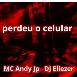 perdeu o celular (Explicit)