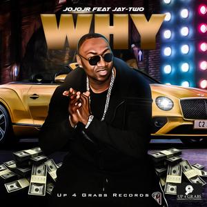 WHY(feat. Jay-Two)