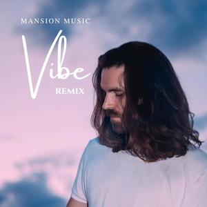 Vibe (Remix)