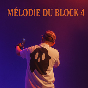 MELODIE DU BLOCK 4