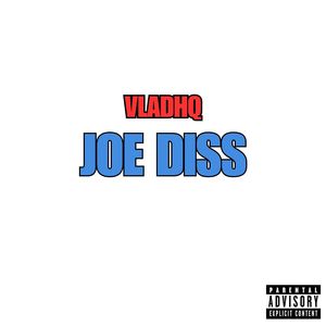 Joe Diss (Explicit)