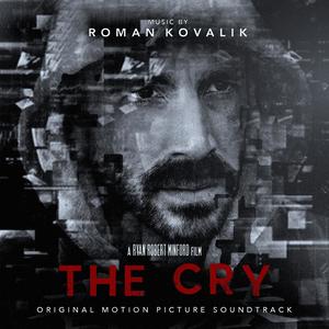 The Cry (Original Motion Picture Soundtrack)