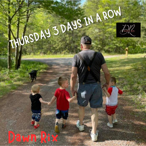 Thursday 3 Days in a Row