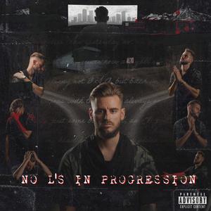 No L's In Progression (Explicit)