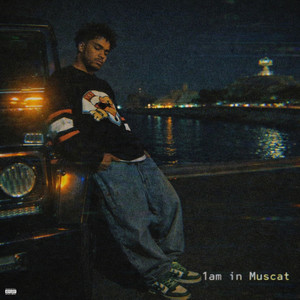 1Am in Muscat (Explicit)