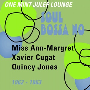 Soul Bossa Nova (One Mint Julip Lounge)