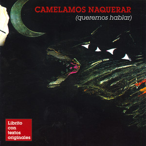 Camelamos Naquerar 1ª Parte