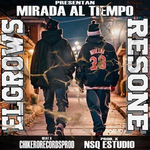 Mirada Al Tiempo (feat. Resone)