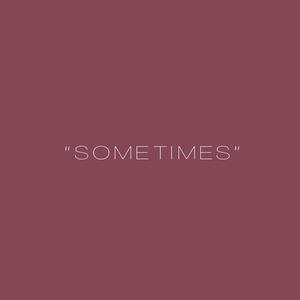 SOMETIMES (Explicit)