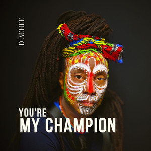 You're My Champion