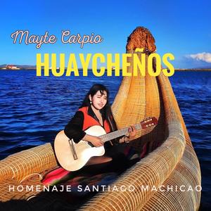 Mix Huaycheños Homenaje a Santiago Machicao