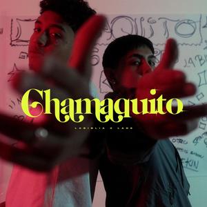 Chamaquito (feat. LaDe) [Explicit]