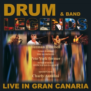 Drum Legends & Band - Live In Gran Canaria