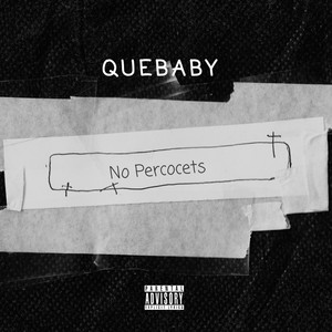 No Percocets (Explicit)