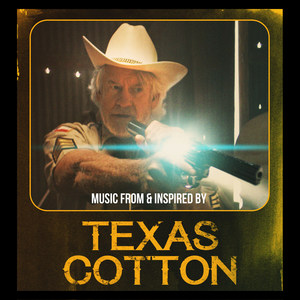 Texas Cotton (Original Soundtrack)