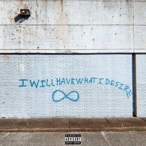 Iwillhavewhatidesire IV (Explicit)