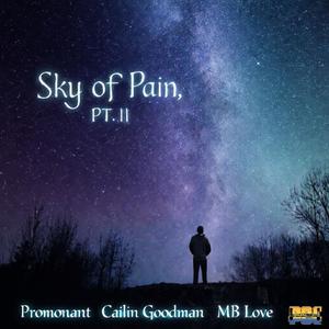 Sky of Pain, Pt. II (feat. Cailin Goodman & MB Love) (Explicit)