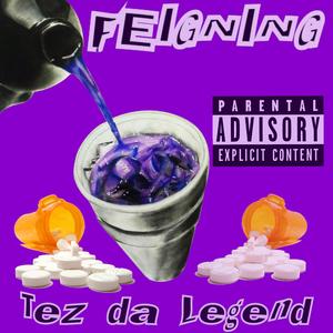 Feigning (Explicit)