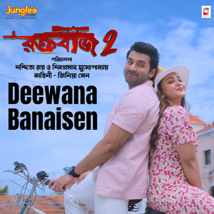 Deewana Banaisen (From 