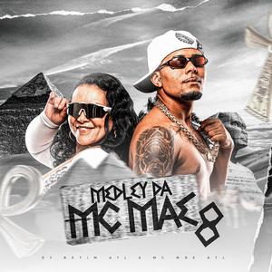 Medley Da Mc Mãe 08 (feat. DJ BETIM ATL|Explicit)