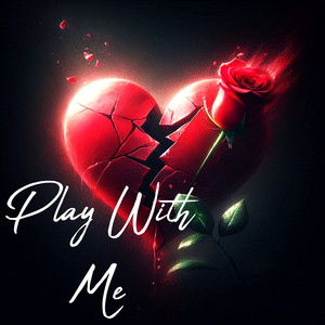 Play With Me