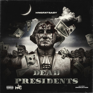 Dead Presidents (Explicit)